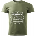 Tricou kaki, Caci Domnul este bun...